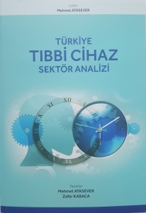 TIBBI CIHAZ SEKTOR ANALIZI