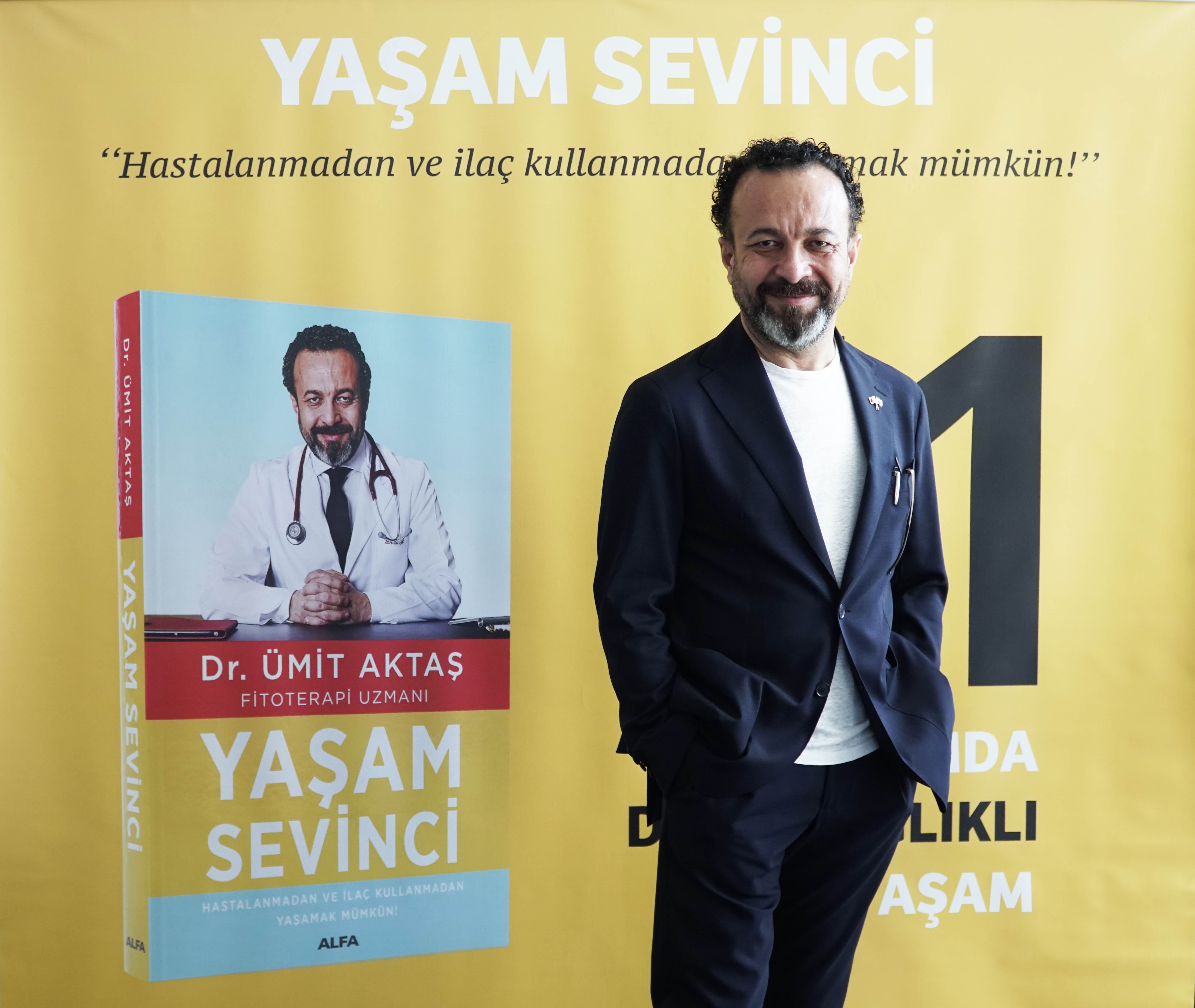ÜMİT AKTAŞ’TAN YAŞAM SEVİNCİ