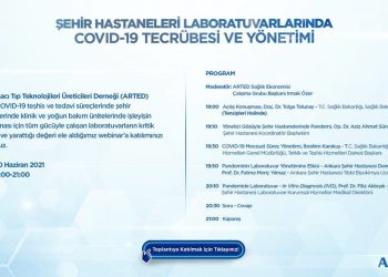 Şehir Hastaneleri Laboratuvarlarında COVID-19 Tecrübesi ve Yönetimi Webinar’ına Davetlisiniz