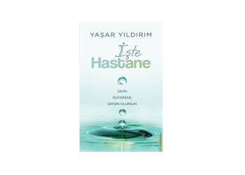 Yaşar Yıldırım’ın anıları İşte Hastane’de
