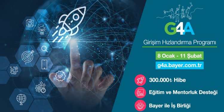 Bayer’in G4A Girişim Hızlandırma Programı’na Başvuru için son gün 11 Şubat