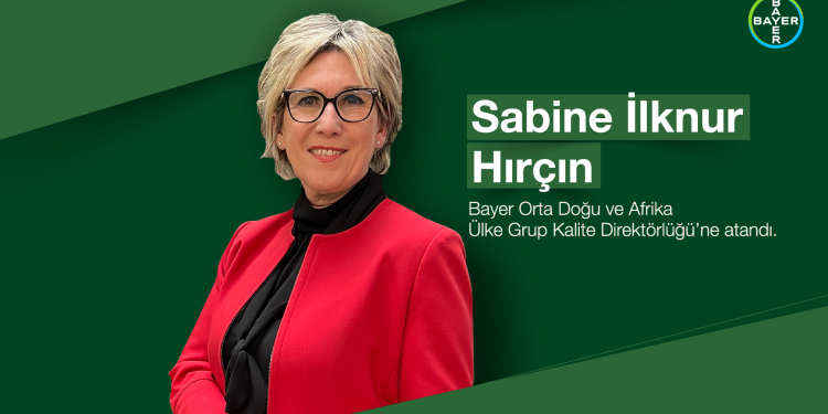 Bayer Türkiye Kalite Direktörü Sabine İlknur Hırçın 63 ülkeye liderlik edecek
