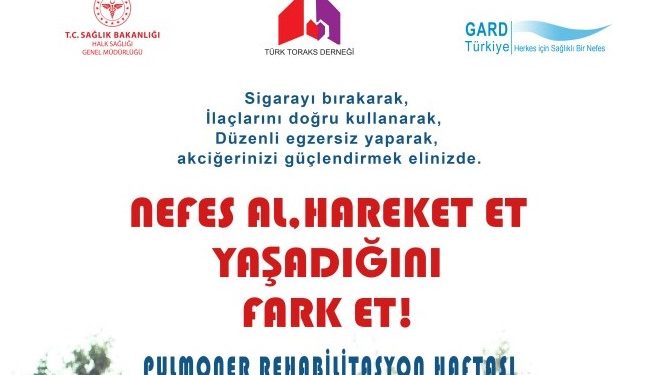 10-16 MART 2024 “PULMONER REHABİLİTASYON HAFTASI”