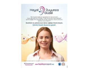 “Hayat Duyunca Güzel”