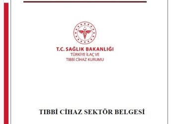 Tıbbi Cihaz Sektör Belgesi yayınlandı