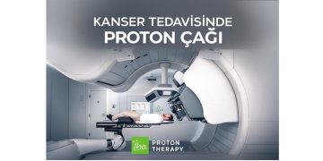 Türkiye, kanser tedavisinde çok önemli bir eşiğe yaklaşıyor: Proton Terapi Çağı başlıyor