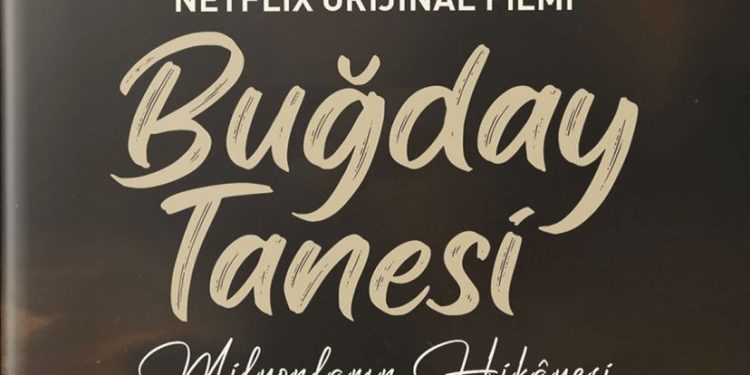 İlham Veren Bir Yaşam Hikâyesi: “Buğday Tanesi”